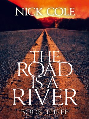 cover image of The Road is a River